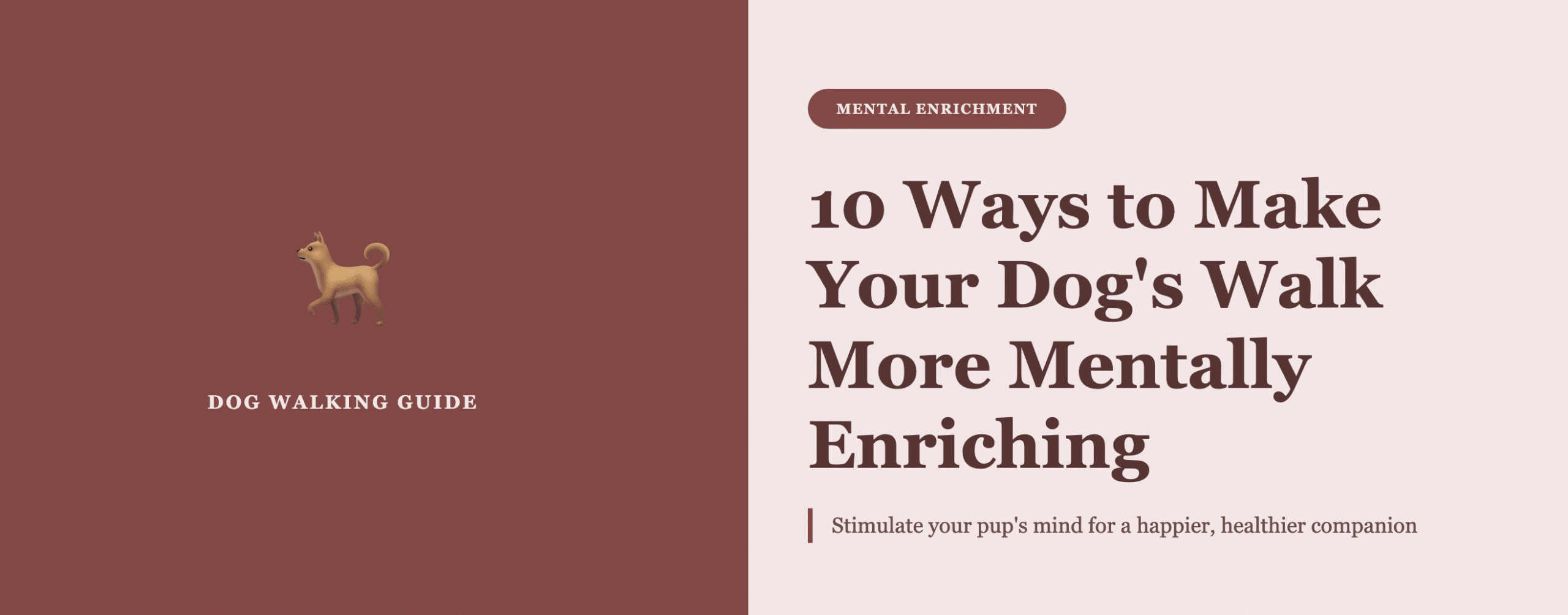 how to make your dog walk mentally stimulating